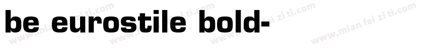 be eurostile bold字体转换